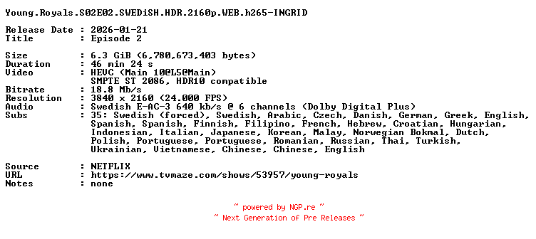 NFO for the release Young.Royals.S02E02.SWEDiSH.HDR.2160p.WEB.h265-INGRID by INGRID